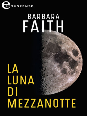 cover image of La luna di mezzanotte